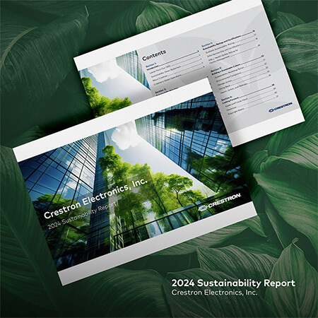 2024 Sustainability Report from Crestron Highlights Progress and Continued Commitment to Environmental and Social Stewardship 